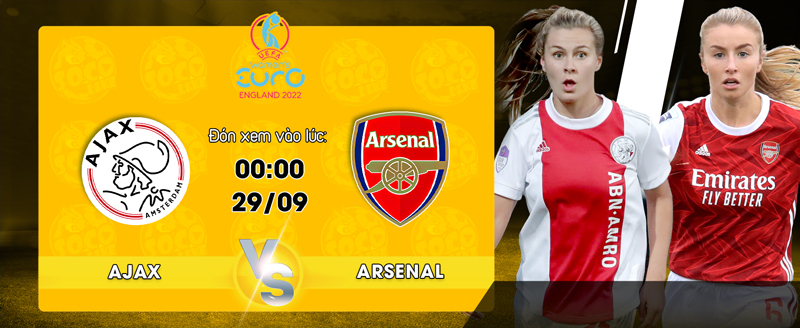 Link xem trực tiếp Ajax Amsterdam Women's vs Arsenal Women's ngày 29/09