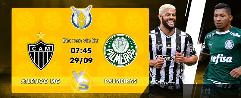 Link xem trực tiếp Atletico Mineiro (MG) vs Palmeiras ngày 29 09