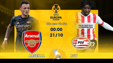 Link xem trực tiếp Arsenal vs PSV Eindhoven