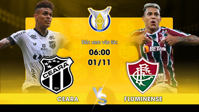 Link xem trực tiếp Ceara vs Fluminense