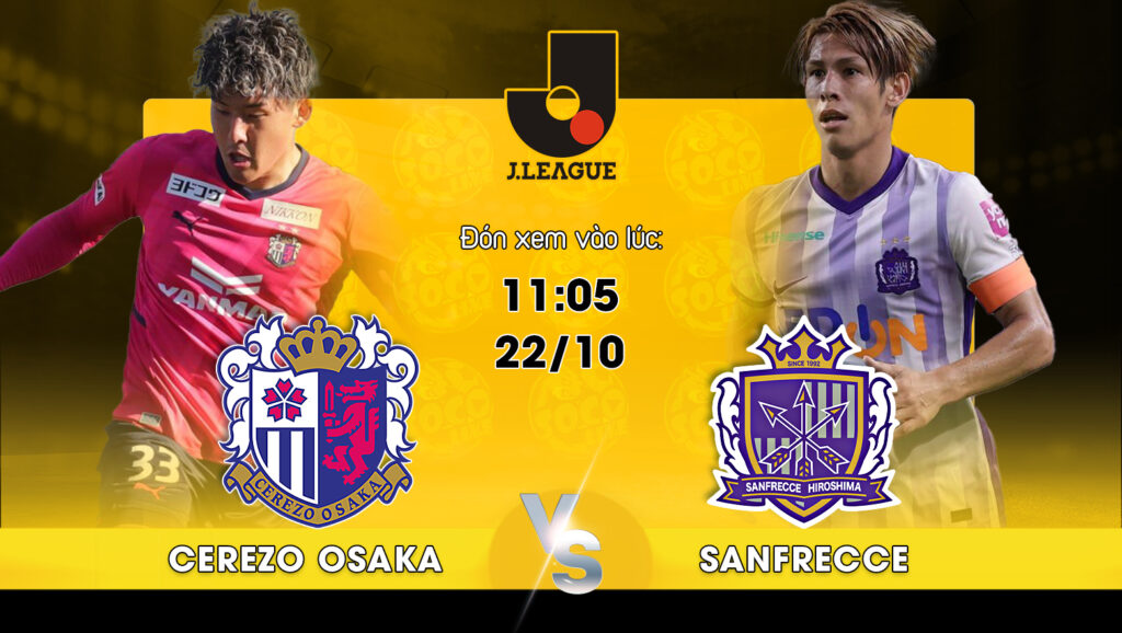 Link xem trực tiếp Cerezo Osaka vs Sanfrecce Hiroshima