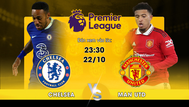 Link xem trực tiếp Chelsea vs Manchester United