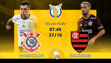 Link xem trực tiếp Corinthians Paulista vs Fluminense