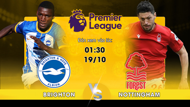 Link xem trực tiếp Brighton & Hove Albion vs Nottingham Forest