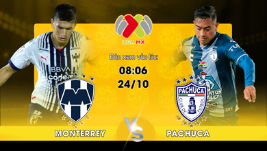 Link xem trực tiếp Monterrey vs Pachuca