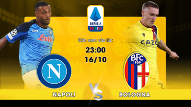 Link xem trực tiếp Napoli vs Bologna