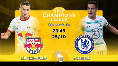 Link xem trực tiếp RB Salzburg vs Chelsea