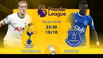 Link xem trực tiếp Tottenham Hotspur Vs Everton