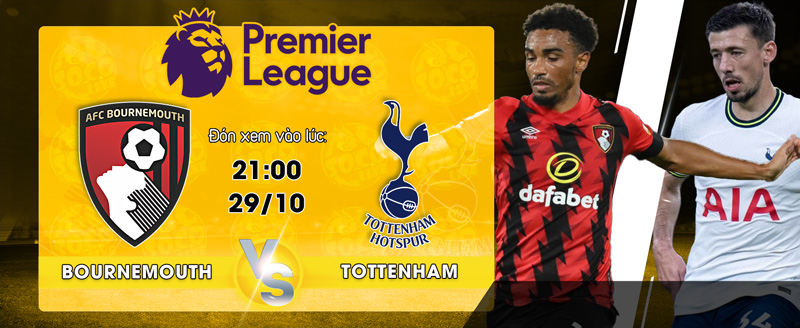 Link xem trực tiếp Bournemouth vs Tottenham