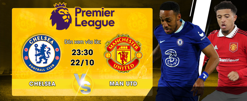 Link xem trực tiếp Chelsea vs Manchester United