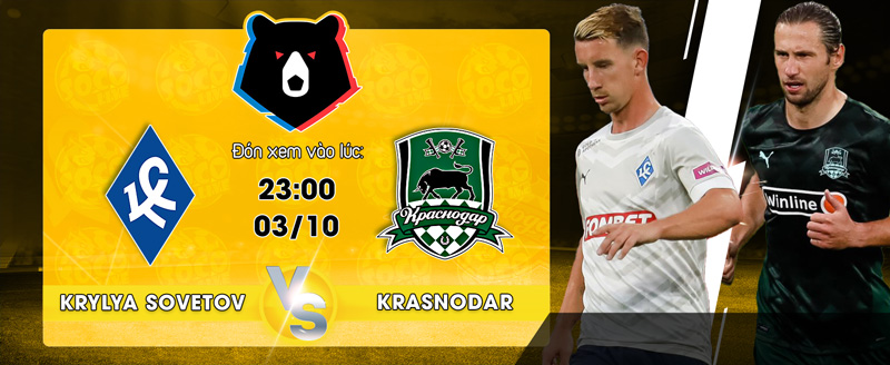 Krylya Sovetov Samara vs Krasnodar FK - Link xem trực tiếp hôm nay ngày 3/10 tại Socolive