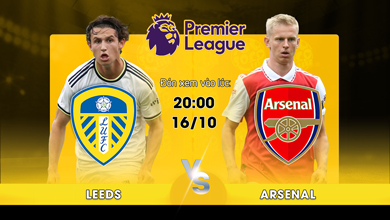 Link xem trực tiếp Leeds United vs Arsenal