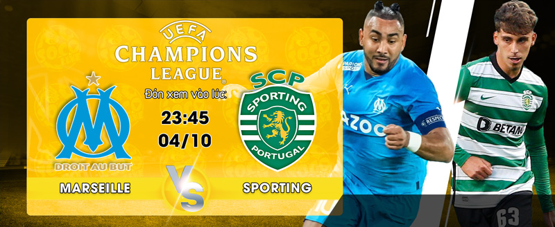 Marseille vs Sporting - Link xem trực tiếp hôm nay tại Socolive