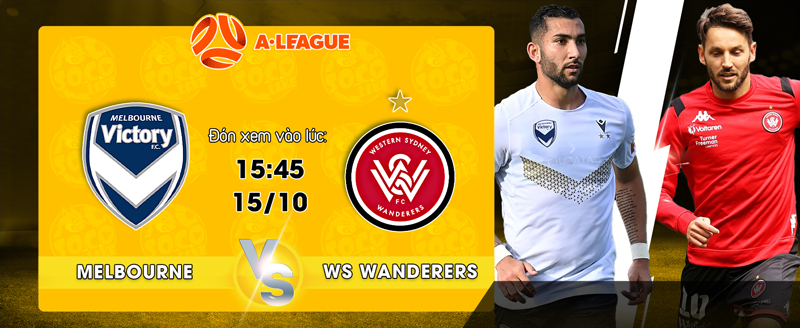 Link xem trực tiếp Melbourne Victory FC vs Western Sydney Wanderers