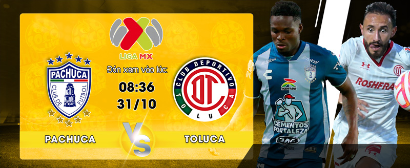 Link xem trực tiếp Pachuca vs Toluca