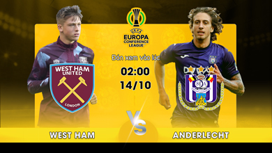 Link xem trực tiếp West Ham vs Anderlecht