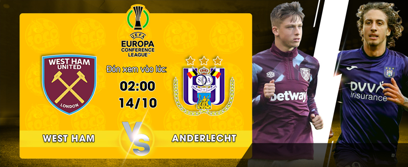 Link xem trực tiếp West Ham vs Anderlecht