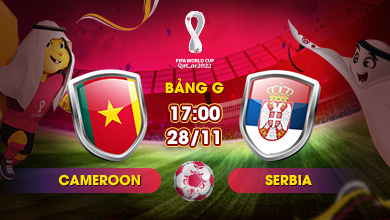 Link xem trực tiếp Serbia vs Cameroon