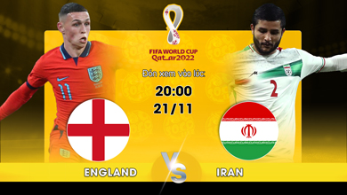 Link xem trực tiếp England vs Iran