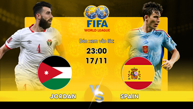 Link xem trực tiếp Jordan vs Spain