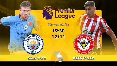 Link xem trực tiếp Manchester City vs Brentford