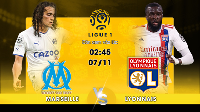 Link xem trực tiếp Marseille vs Lyonnais