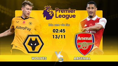 Link xem trực tiếp Arsenal vs Wolverhampton