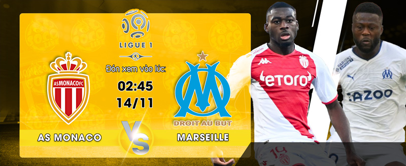 Link xem trực tiếp AS Monaco vs Marseille