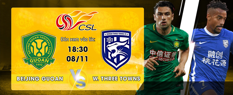 Link xem trực tiếp Beijing Guoan vs Wuhan Three Towns