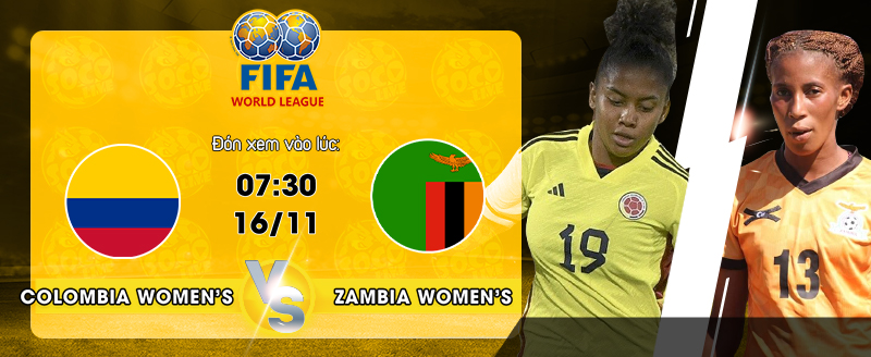 Link xem trực tiếp Colombia Women's vs Zambia Women's