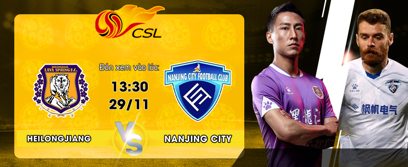 Link xem trực tiếp Heilongjiang vs Nanjing