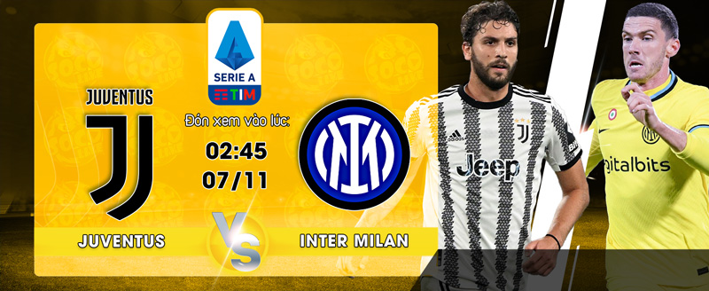 Link xem trực tiếp Juventus vs Inter Milan