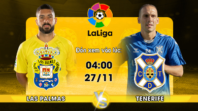 Link xem trực tiếp Las Palmas vs Tenerife