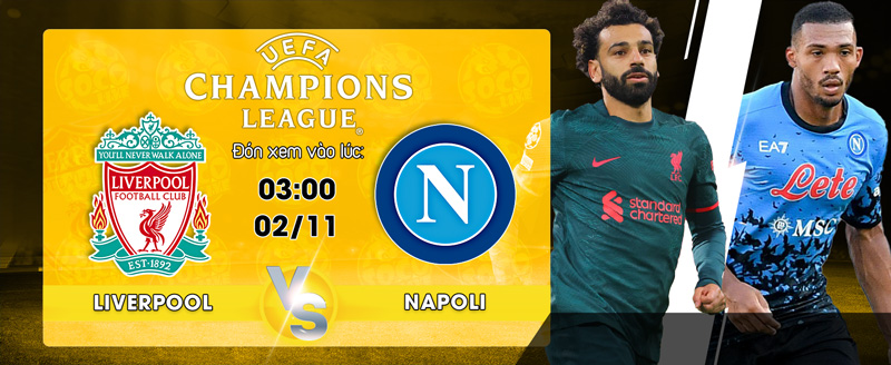 Link xem trực tiếp Liverpool vs Napoli