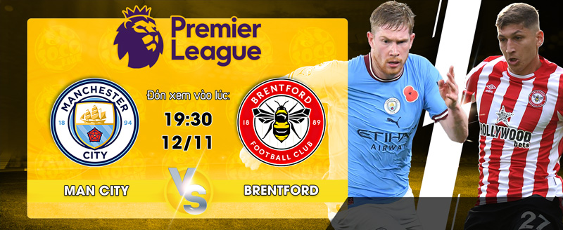 Link xem trực tiếp Manchester City vs Brentford