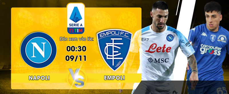 Link xem trực tiếp Napoli vs Empoli