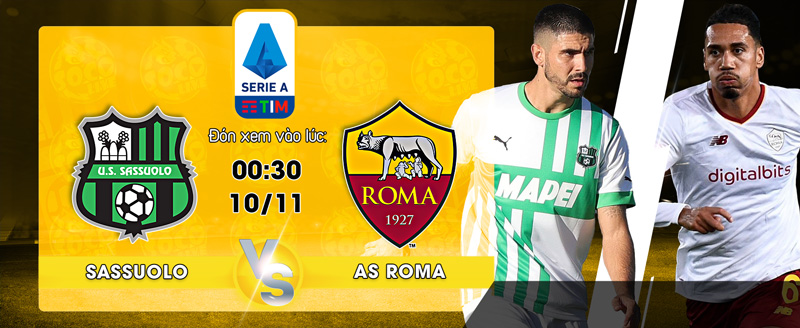 Link xem trực tiếp Sassuolo Calcio vs AS Roma