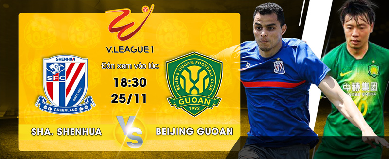 Link xem trực tiếp Shanghai Shenhua vs Beijing Guoan