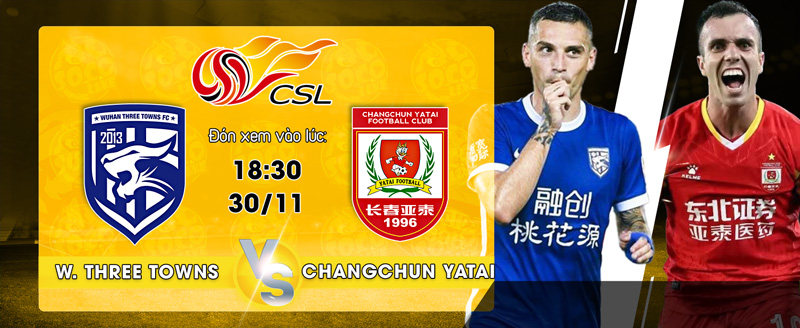 Link xem trực tiếp Wuhan Three Towns vs Changchun Yatai