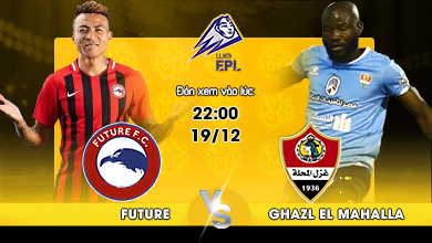 Link xem trực tiếp Future FC vs Ghazl El Mahalla