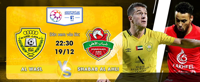 Link xem trực tiếp Al Wasl FC vs Shabab Al Ahli Dubai