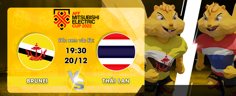 Link xem trực tiếp Brunei vs Thái Lan