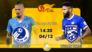 Link xem trực tiếp Dalian Pro vs Wuhan Three Towns