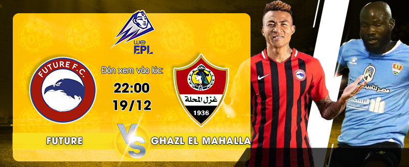 Link xem trực tiếp Future FC vs Ghazl El Mahalla