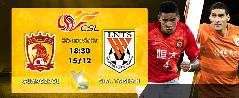 Link xem trực tiếp Guangzhou FC vs Shandong Taishan