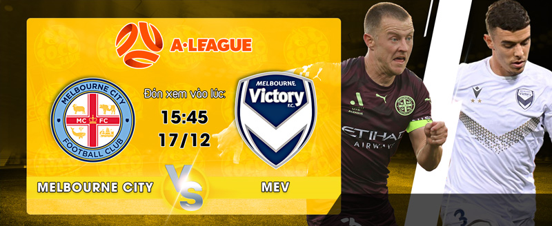 Link xem trực tiếp Melbourne City vs Melbourne Victory