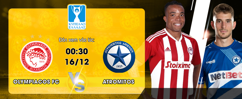 Link xem trực tiếp Olympiakos Piraeus vs Atromitos Athens