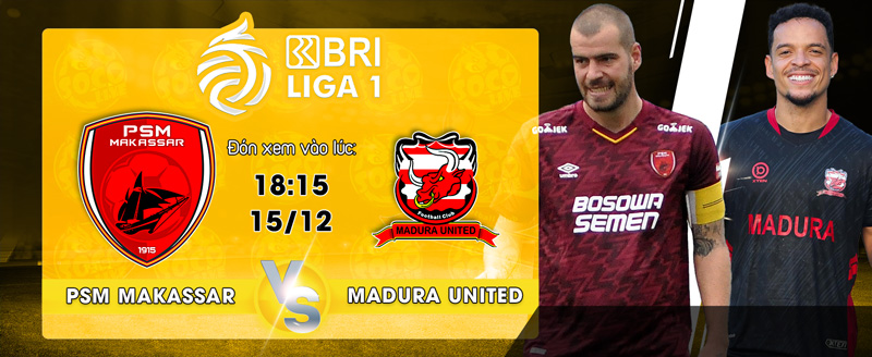 Link xem trực tiếp PSM Makassar vs Madura United