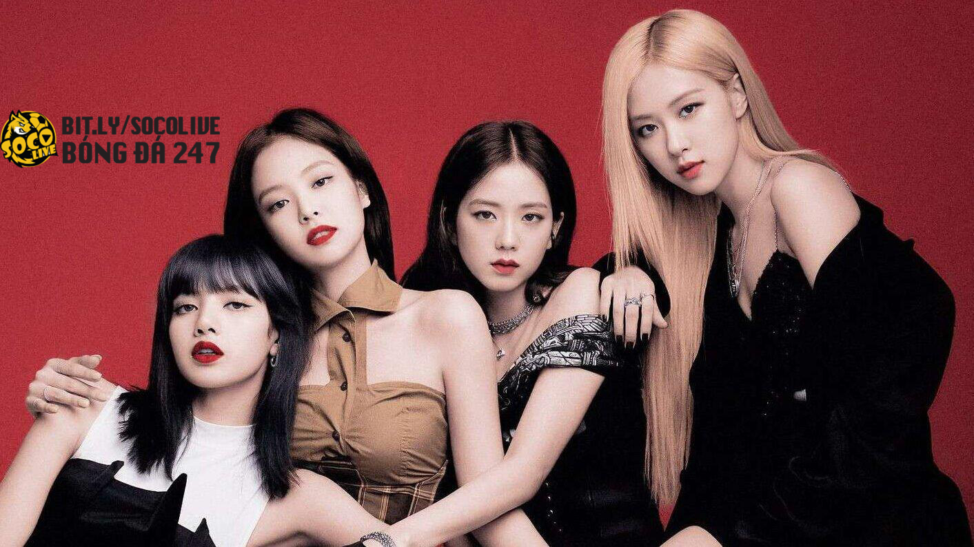 BLACK PINK là nhóm nhạc nữ hàng đầu tại Hàn Quốc cũng như thế giới